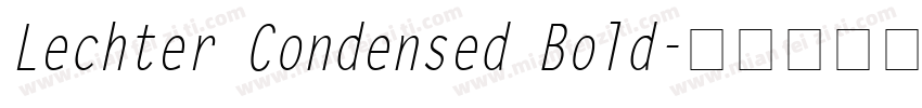 Lechter Condensed Bold字体转换